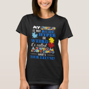 Camiseta Meu filho não é rude Hyper ou estranho, é chamado