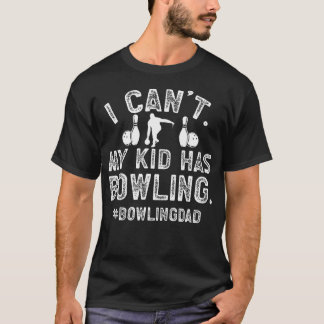 Camiseta Meu Filho Tem Pai de Boliche de um Pai de Boliche