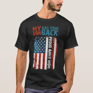 Camiseta Meu Filho Tem Suas Costas - Exército Militar Mãe