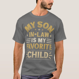 Camiseta Meu FilhoInLaw É Meu Filho Favorito 3