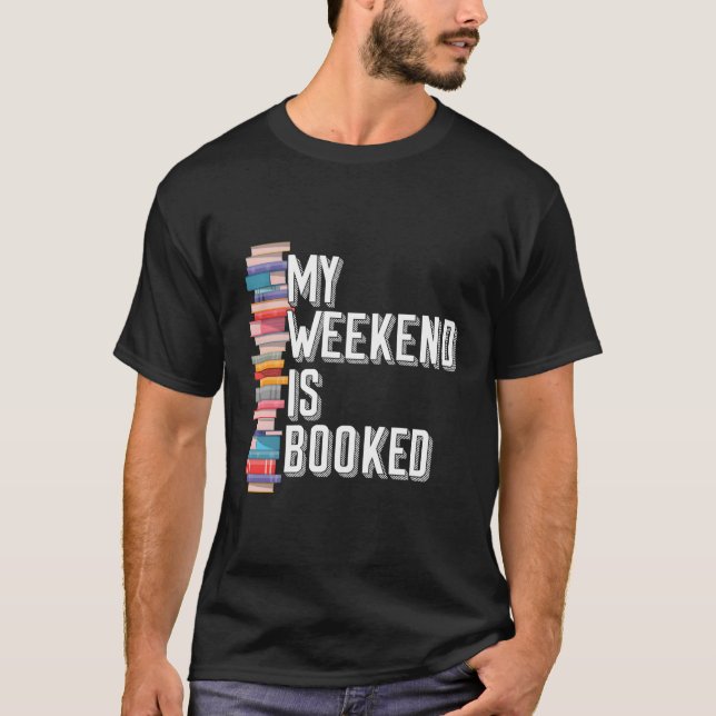 Camiseta Meu Fim De Semana Está Reservado (Frente)