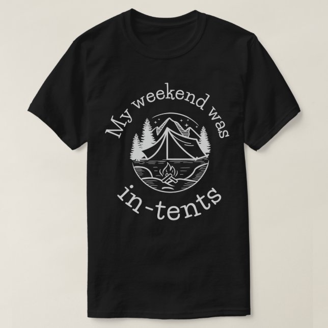 Camiseta Meu fim de semana foi intenso para amantes da natu (Frente do Design)