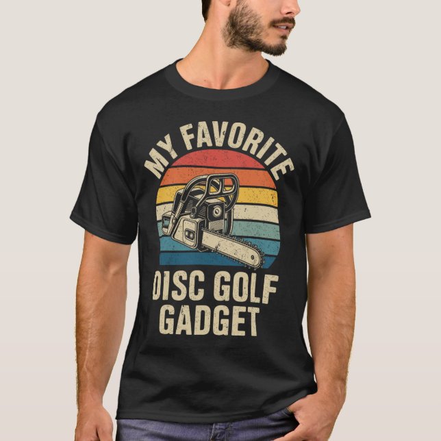 Camiseta Meu gadget de golfe de disco favorito engraçado go (Frente)