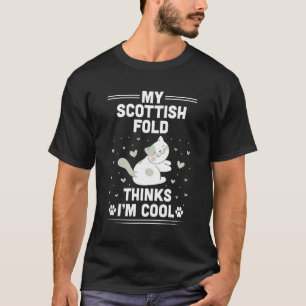 Camiseta Meu gato da raça Scottish Fold acha que sou fixe