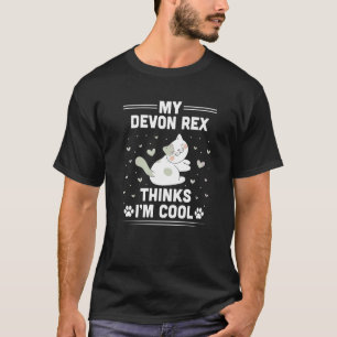 Camiseta Meu Gato Devon Rex Acha que Sou Legal Gato