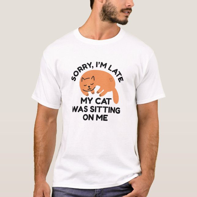 Camiseta Meu Gato Estava Sentado Em Mim (Frente)