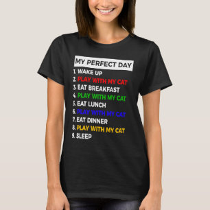 Camiseta Meu Gato Perfeito Do Dia Brinca Com Meu Gato