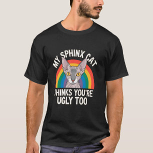 Camiseta Meu gato Sphinx também acha você feio