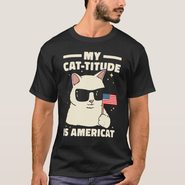 Camiseta Meu Gato Titude É Americato Patriótico 4 De Julho  (Frente)