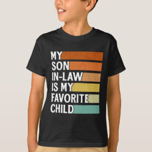 Camiseta Meu genro é meu filho favorito Engraçado vintage F