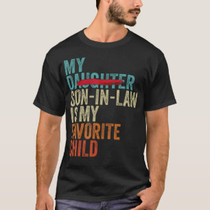 Camiseta Meu Genro É Meu Filho Favorito Retro - Substituto