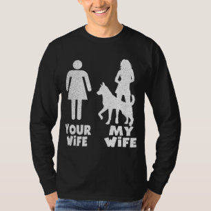 Camiseta Meu German shepherd Seu Presente De Esposa