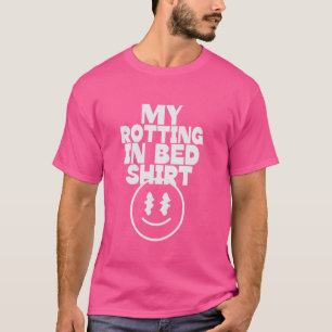Camiseta Meu giro na cama, Design engraçada, rotação oficia