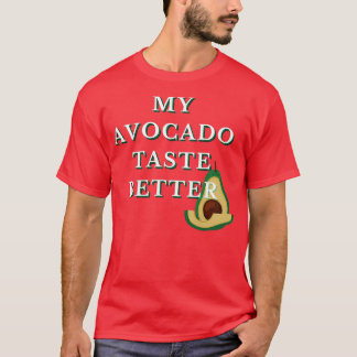 Camiseta Meu Gosto Avocado É Mais Engraçado, Legal Design C