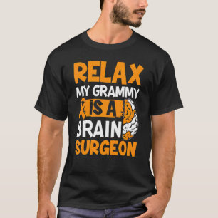 Camiseta Meu Grammy é um cirurgião do cérebro Grande cirurg