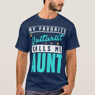 Camiseta Meu Guitarrista Favorito Me Chama De Tia, Guitarri