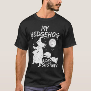 Camiseta Meu Hedgehog Rides Shotgun Witch Hedgehog Hallowee
