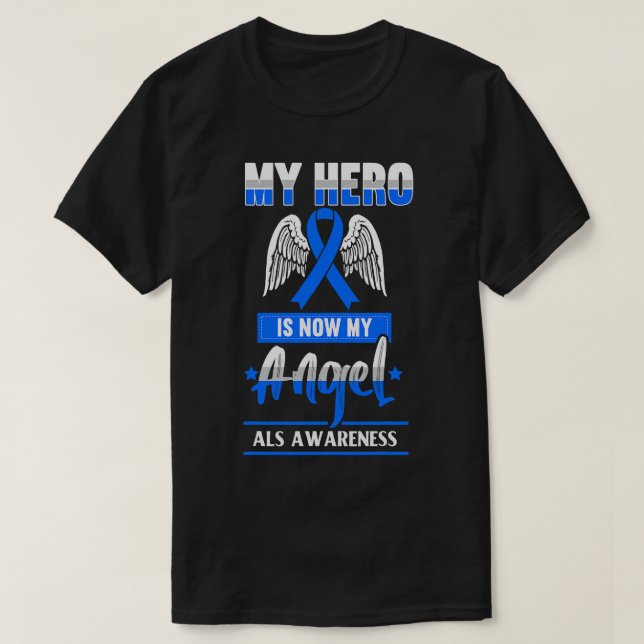 Camiseta Meu Herói Agora É Meu Anjo - A Consciência ALS (Frente do Design)