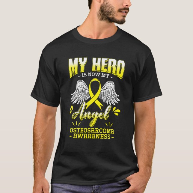 Camiseta Meu Herói É Agora Meu Anjo Osteosarcoma Sensibiliz (Frente)