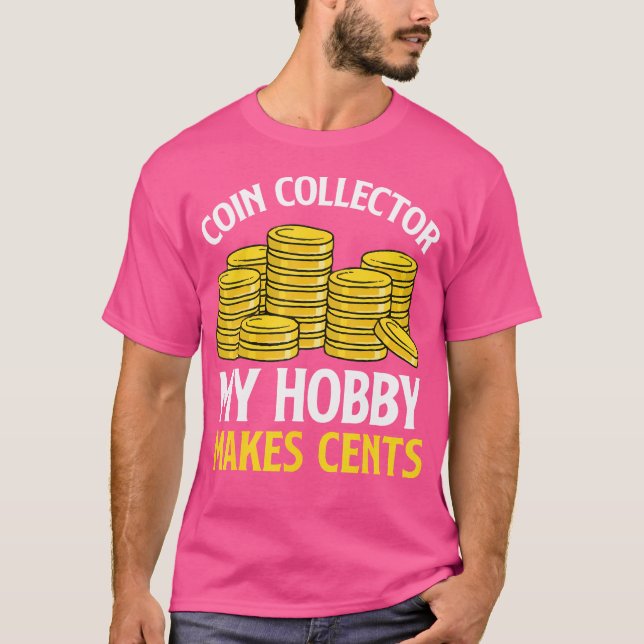 Camiseta Meu Hobby Vale a Pena Numismática Coleção de Moeda (Frente)