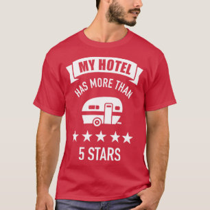 Camiseta Meu hotel tem mais de cinco estrelas acampando ava