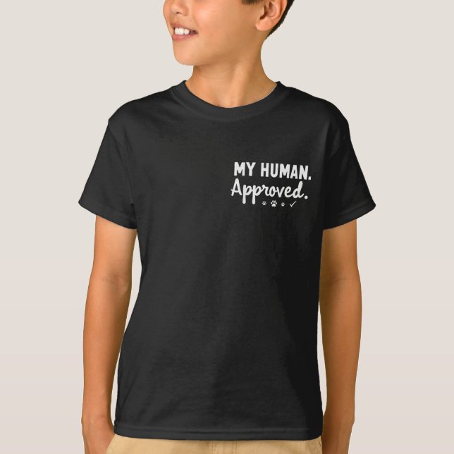 Camiseta Meu Humano Aprovou (Frente)