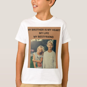 CAMISETA MEU IRMÃO É MEU CORAÇÃO MINHA VIDA MEU MELHOR AMIG