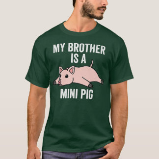 Camiseta Meu Irmão É Um Mini Porco Premium