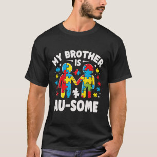 Camiseta Meu Irmão É Uma Consciência Incrível E Autismo Col