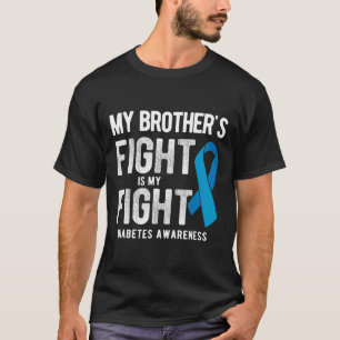 Camiseta Meu Irmão luta minha consciência contra a diabetes