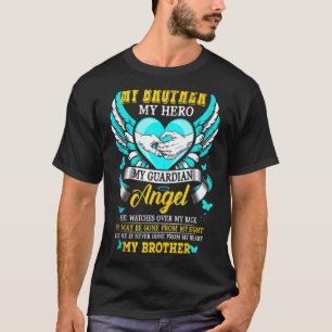 Camiseta Meu Irmão, Meu Anjo Guardião, Ele Pode Ter Ido