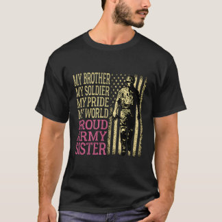 Camiseta Meu Irmão Meu Soldado Herói Orgulho Irmã Milit