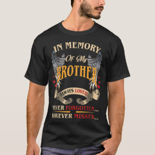 Camiseta Meu Irmão Sempre Amou Nunca Esqueceu Mi