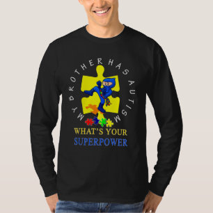 Camiseta Meu Irmão Tem Autismo Qual é o seu super poder