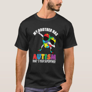 Camiseta Meu Irmão tem Autismo Qual é o seu Superpoder dabb