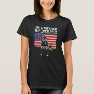 Camiseta Meu Irmão Tem Suas Costas Irmão Bombeiro Orgulhoso