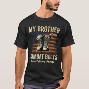 Camiseta Meu Irmão Veste Combate Botas Orgulhosa Família do