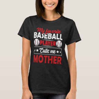 Camiseta Meu Jogador De Baseball Favorito Me Chama MÃE Base