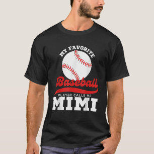 Camiseta Meu Jogador De Baseball Favorito Me Chama Mimi Cut