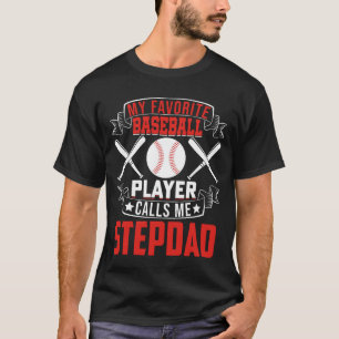 Camiseta Meu Jogador de Baseball Favorito Me Chama STEPDAD
