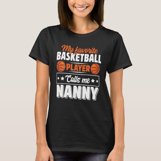 Camiseta Meu Jogador De Basquete Favorito Me Chama De Babá (Frente)