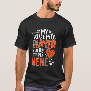 Camiseta Meu Jogador De Basquete Favorito Me Chama De Nene 