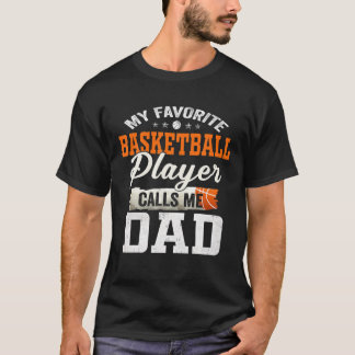 Camiseta Meu Jogador De Basquete Favorito Me Chama De Pai