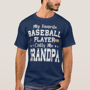 Camiseta Meu Jogador De Beisebol Favorito Me Chama De Avô