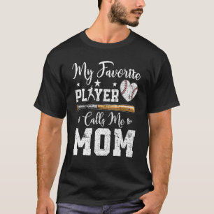 Camiseta Meu jogador de beisebol favorito me chama de mãe