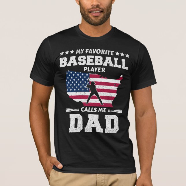 Camiseta Meu jogador de beisebol favorito me chama de pai (Frente)