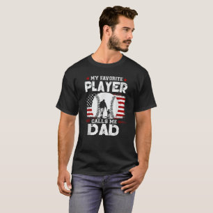 Camiseta meu jogador de beisebol favorito me chama de pai