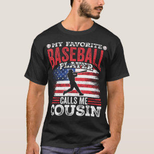 Camiseta Meu Jogador de Beisebol Favorito Me Chama de Primo