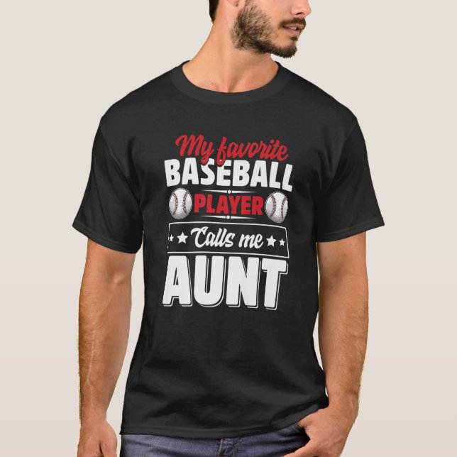 Camiseta Meu jogador de beisebol favorito me chama de tia m (Frente)