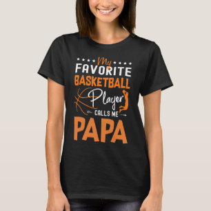 Camiseta Meu Jogador De Bysketbyll Favorito Me Chama De Pap